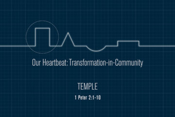 Our Heartbeat: Transformation-in-Community / Temple
