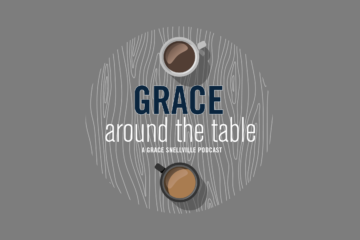 Grace Around the Table