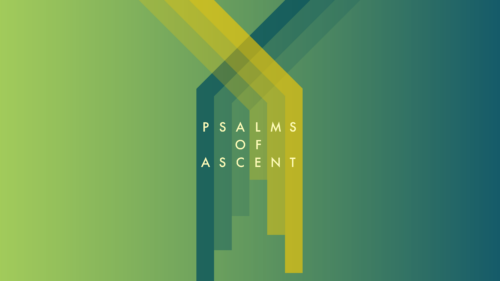 Psalms of Ascent