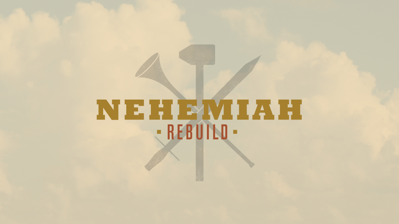 Nehemiah Series